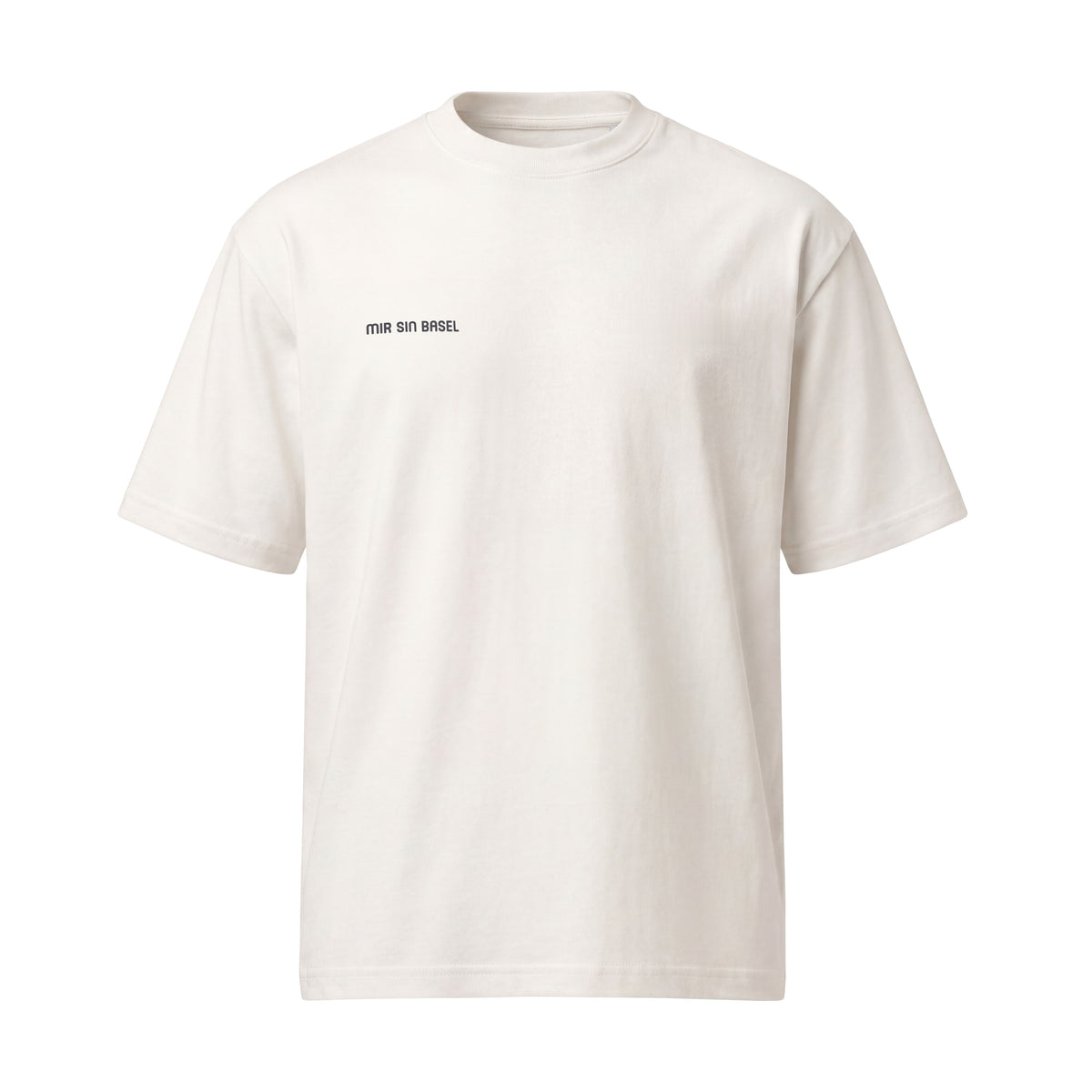 MIR SIN BASEL® Baumwoll T-Shirt – Weiss - Unisex